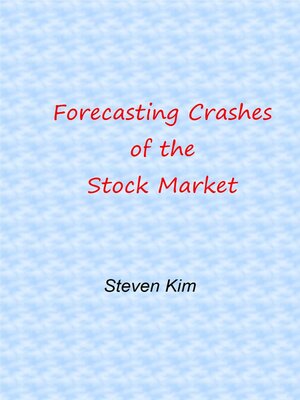 cover image of Forecasting Crashes of the Stock Market